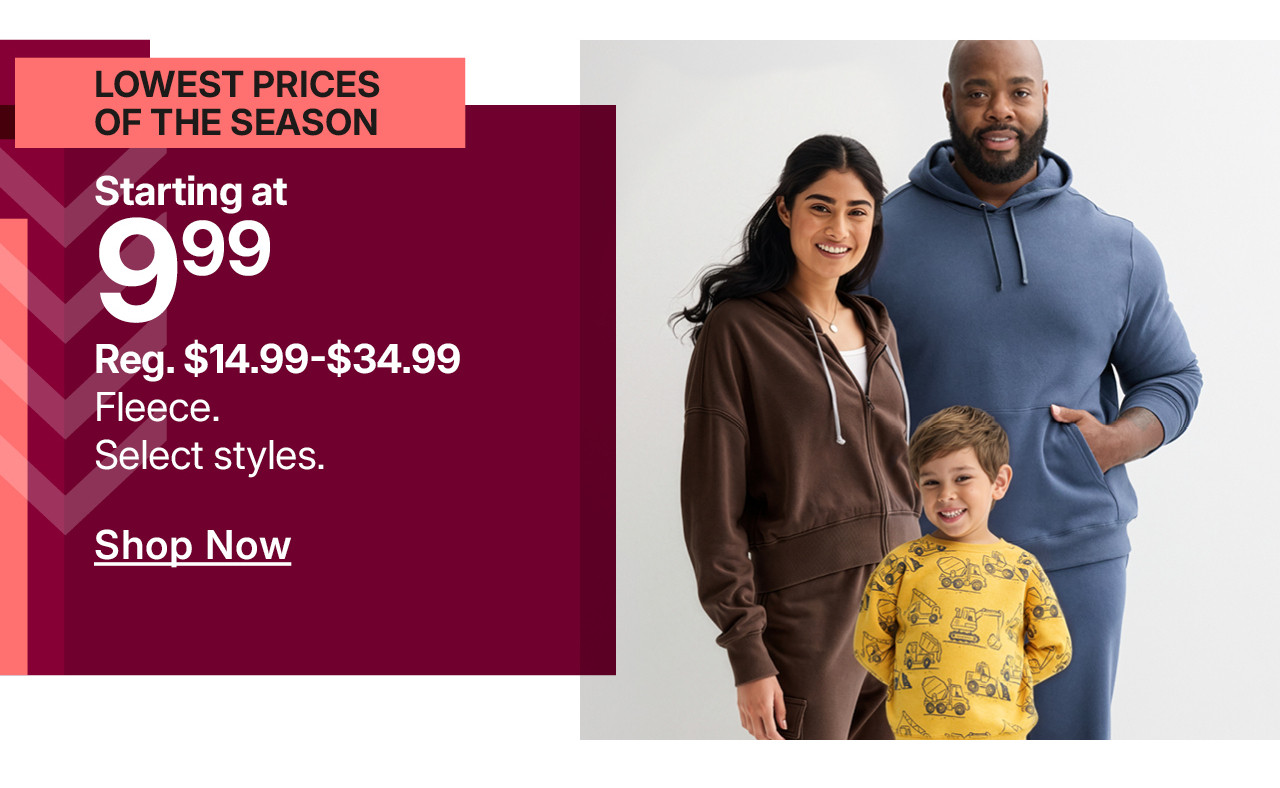 starting at $9.99 fleece